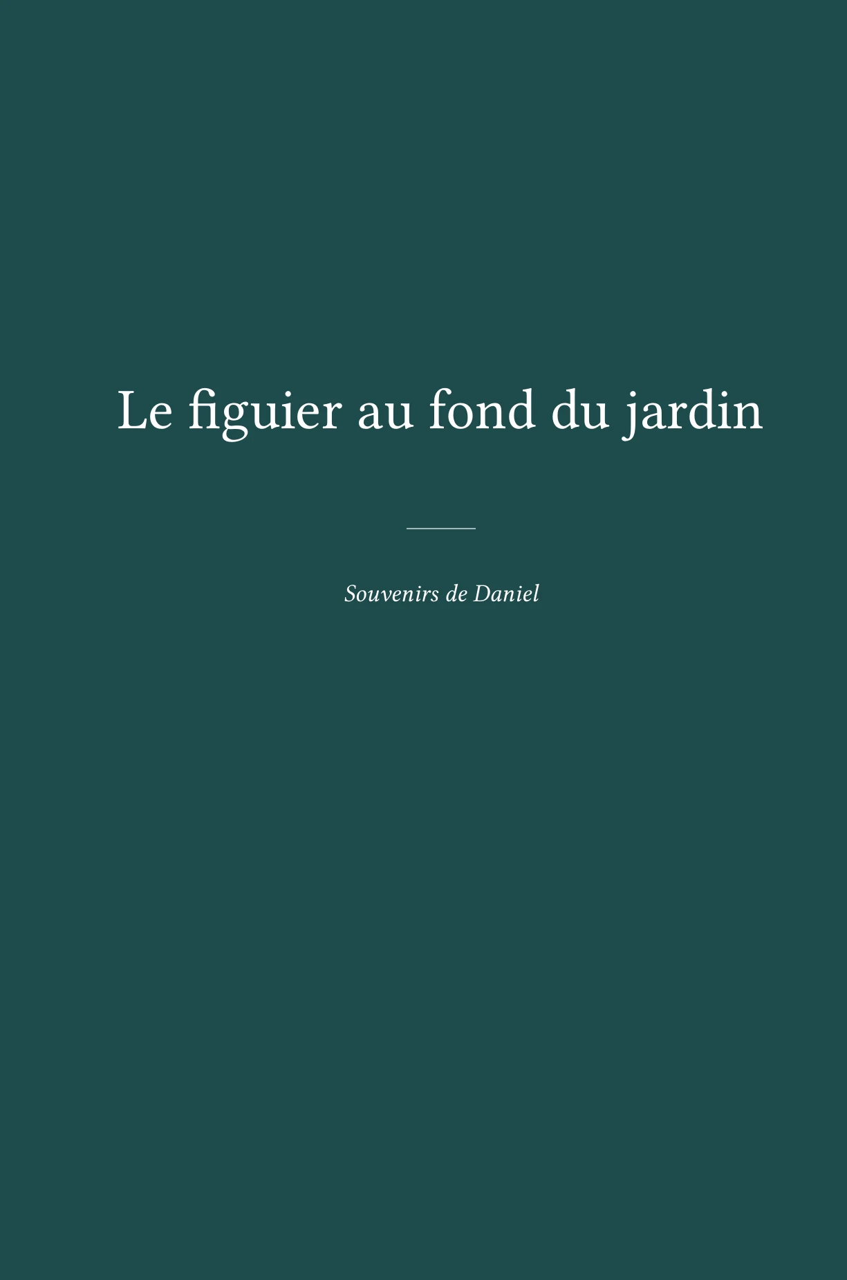 Couverture du livre d'exemple « Le figuier au fond du jardin », couleur pétrole